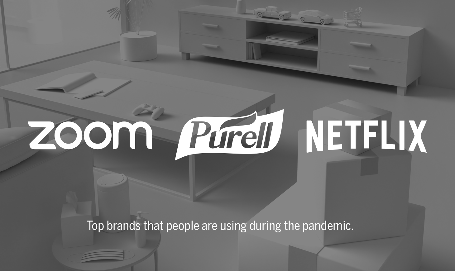 Zoom, Purell and Netflix, Top Brand that People are Using More During the Pandemic