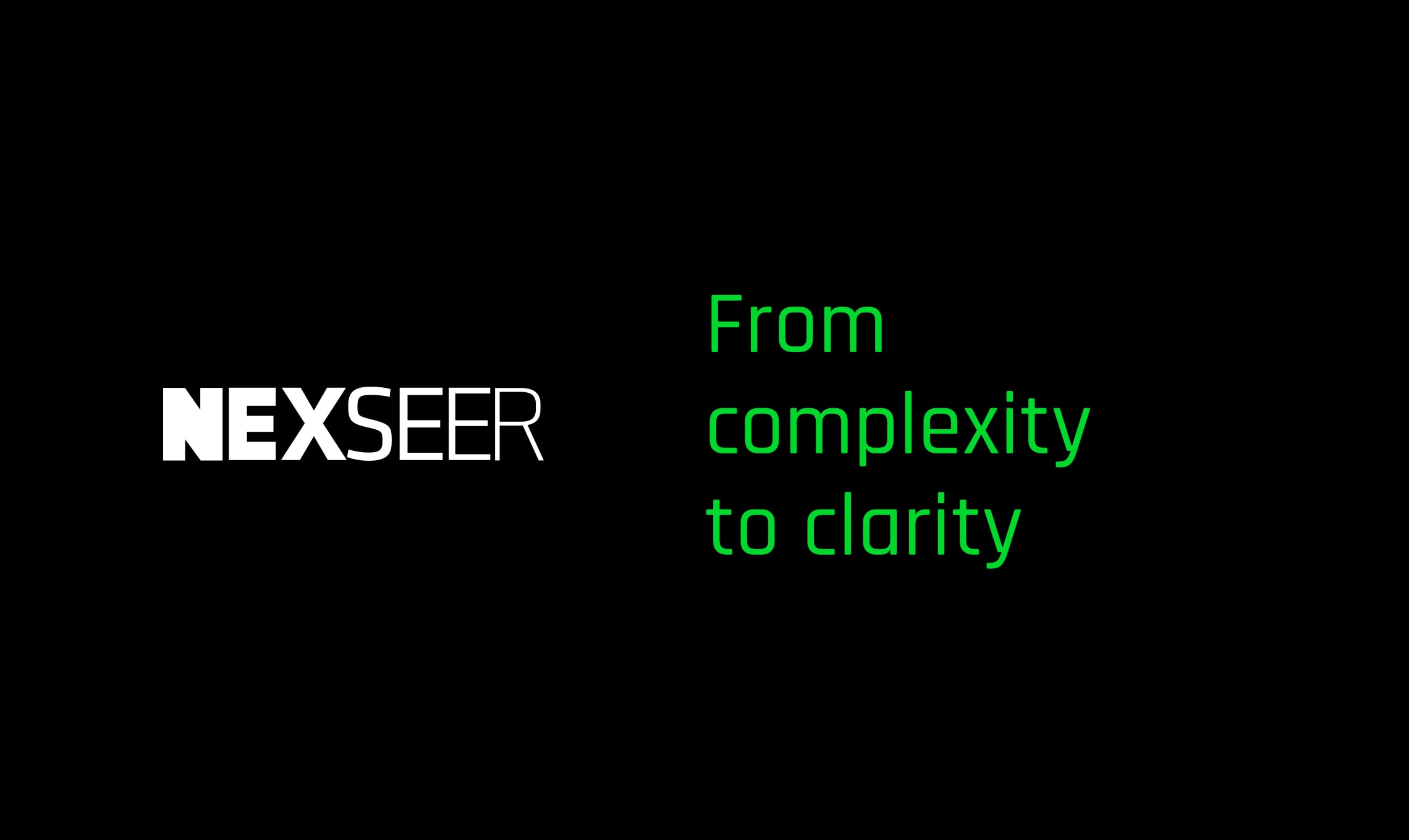 A black background with the words nexser from complexity to clarity.