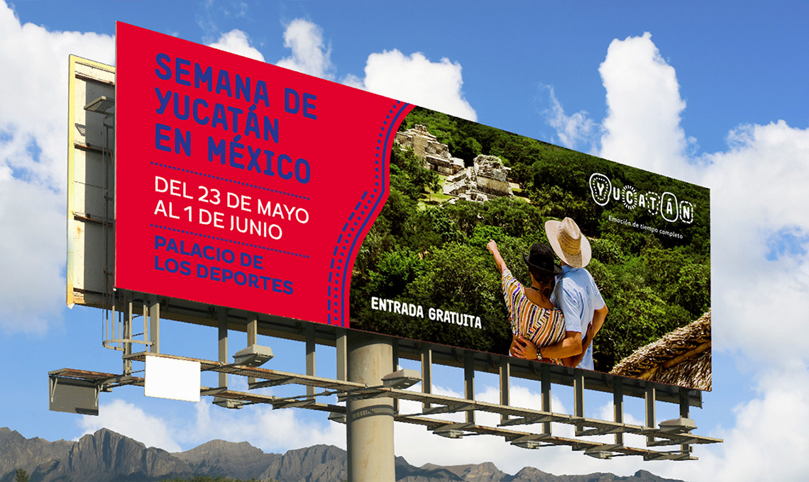 A destination branding billboard promoting a Mexico tour.