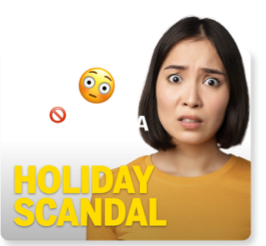 A woman's face with the words 'holiday scandal' and emoji stickers.